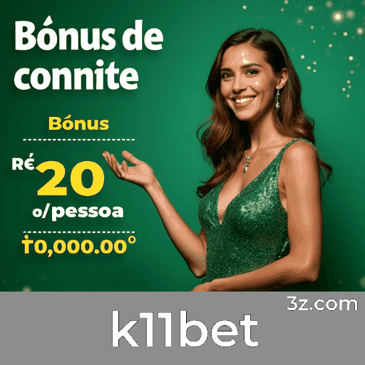 k11bet: Apostas com Segurança e Serviço Profissional